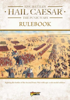 Hail Caesar Epic Battles: The Punic Wars Rulebook