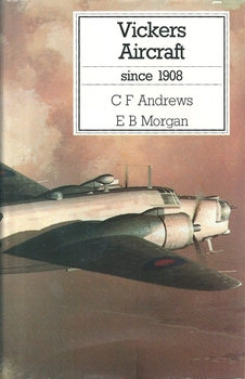 Vickers Aircraft since 1908 (1988)