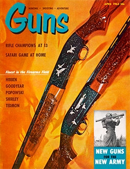 GUNS Magazine april 1963