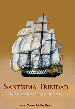 Santisima Trinidad: 140 Razones para la Historia