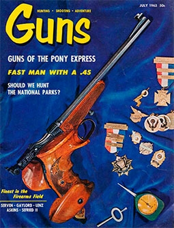 GUNS Magazine July 1963