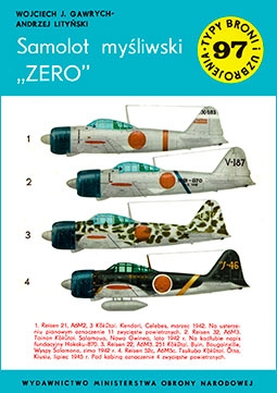 Samolot mysliwski A6M ZERO [Typy Broni i Uzbrojenia 097]